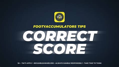 bookmaker score exact|Correct Score Predictions & Tips for Today & the Weekend.